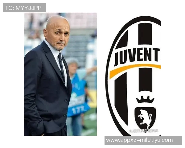 尤文图斯新帅人选浮出水面斯帕莱蒂成为热门人选即将达成协议