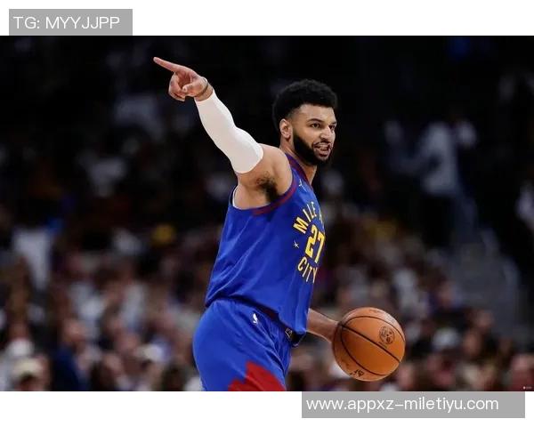 掘金队最新2K能力值调整穆雷提升至88卡约突破80大关斯潘塞琼斯大幅提升至84