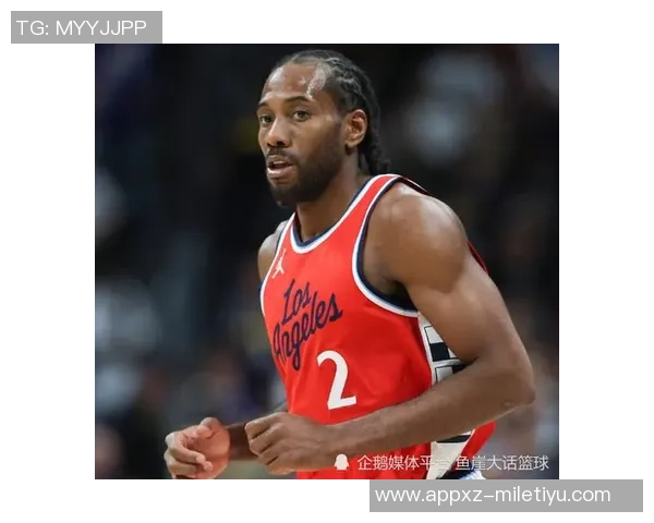 伦纳德称赞加兰天赋出众期待他展现全明星级别的最佳状态